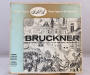 Bruckner Symphony No. 4 in E Flat Major "Romantic"